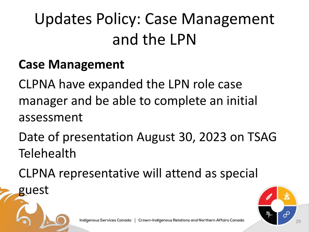 updates policy case management and the lpn