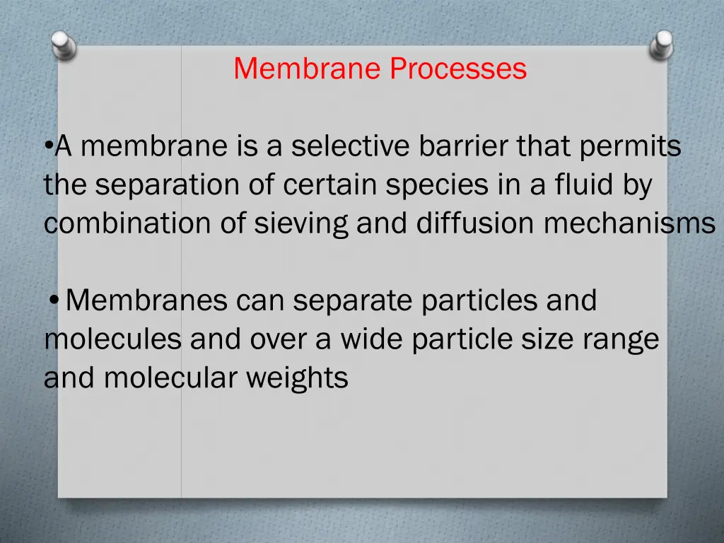 membrane processes 1