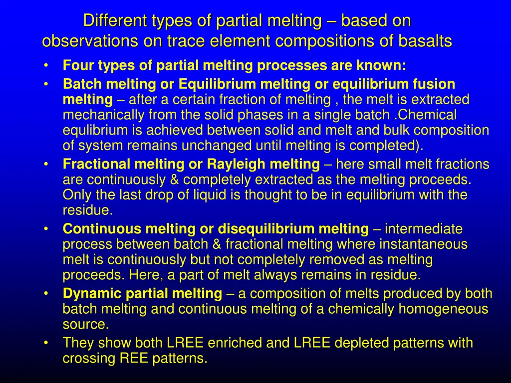different types of partial melting based