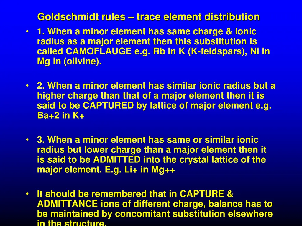 goldschmidt rules trace element distribution