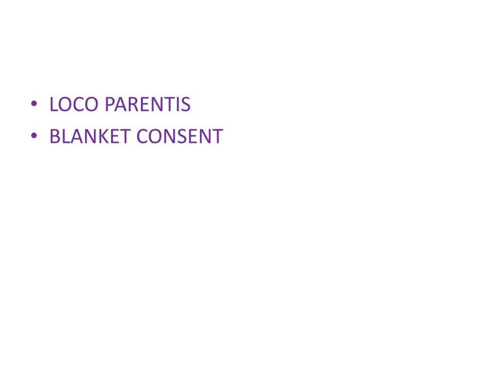 loco parentis blanket consent