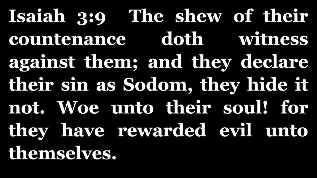 isaiah 3 9 the shew of their countenance against