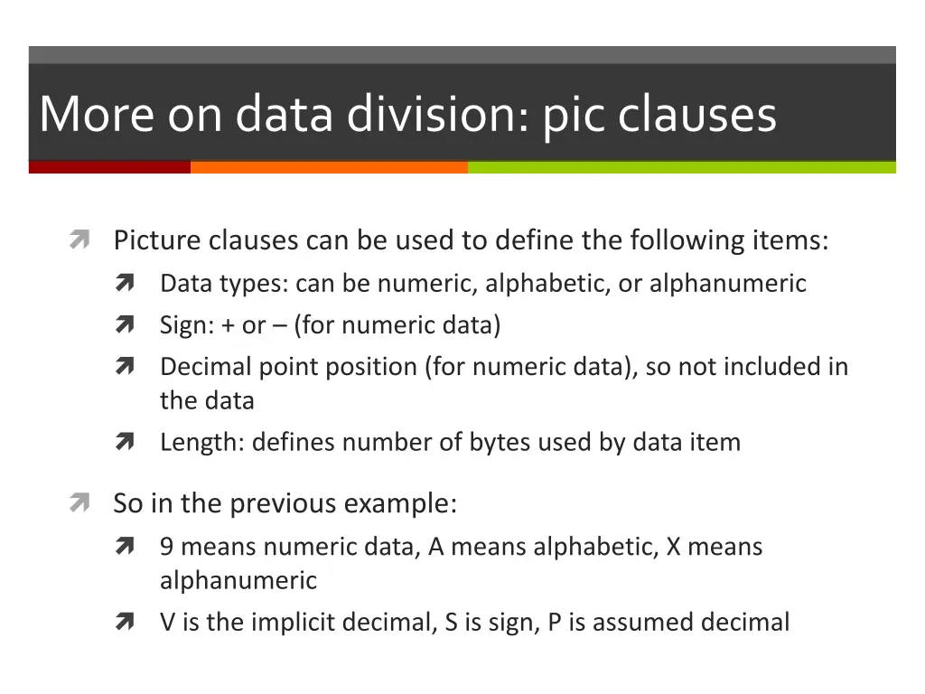 more on data division pic clauses