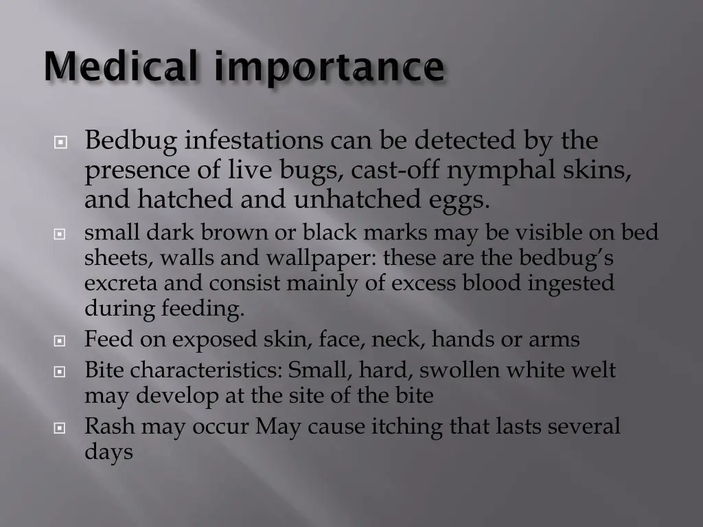 bedbug infestations can be detected