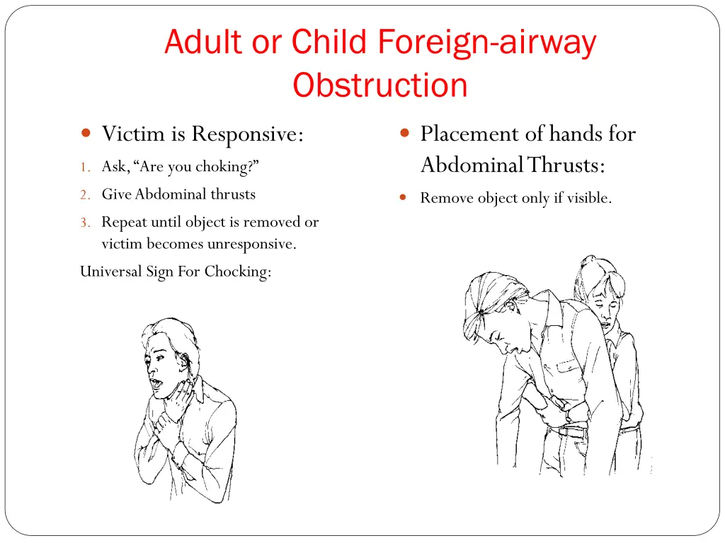 adult or child foreign airway obstruction