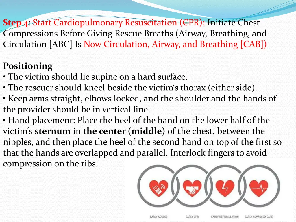 step 4 start cardiopulmonary resuscitation