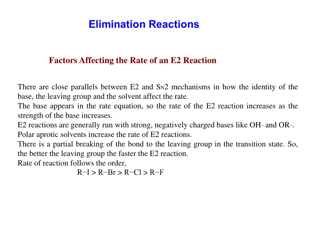 factors affecting the rate of an e2 reaction
