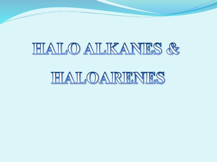 haloalkanes