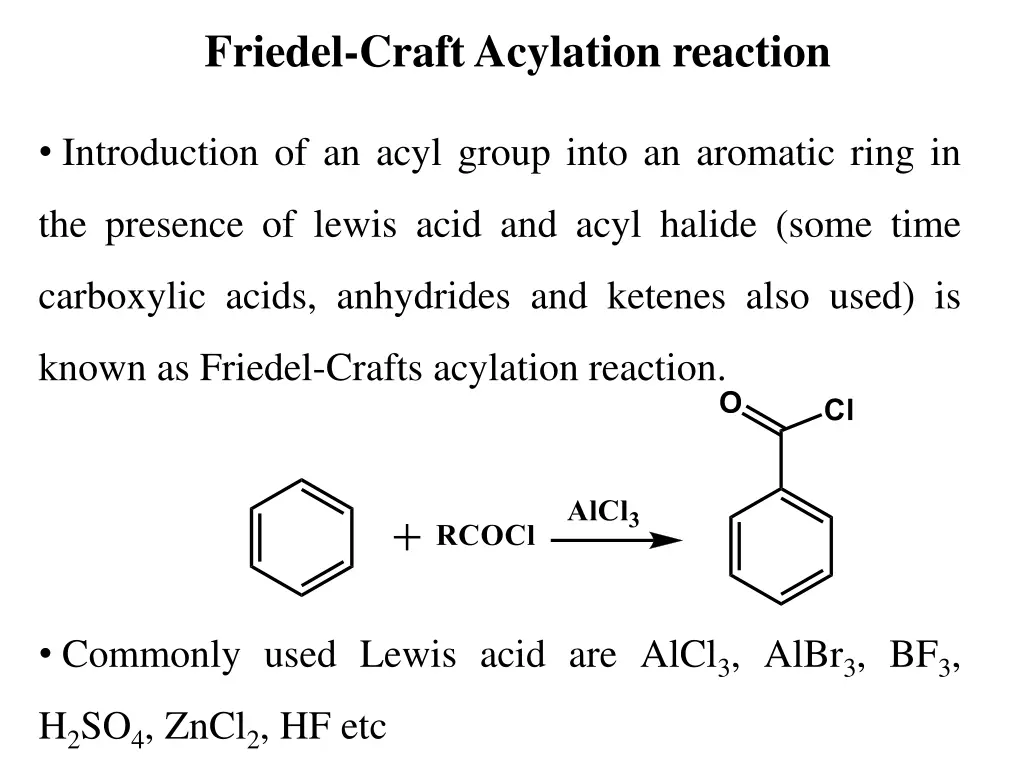 friedel craft acylation reaction