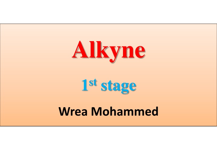 alkyne
