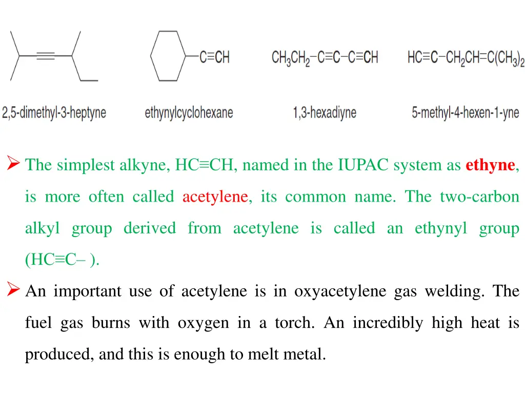 the simplest alkyne hc ch named in the iupac
