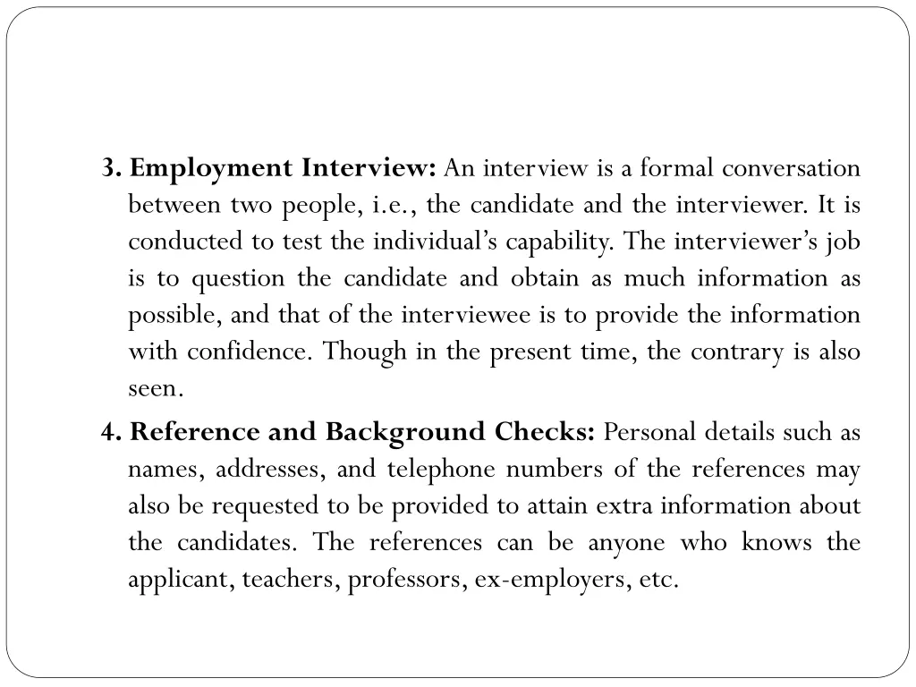 3 employment interview an interview is a formal