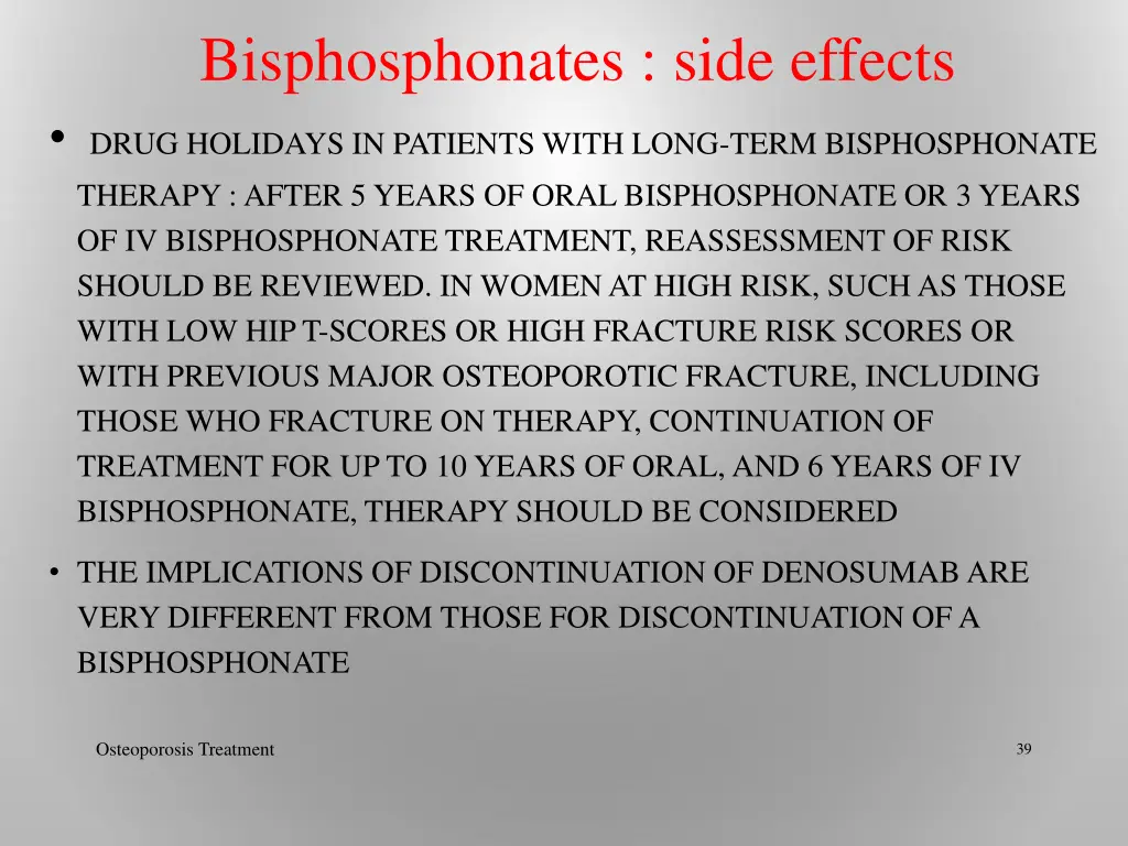 bisphosphonates side effects drug holidays
