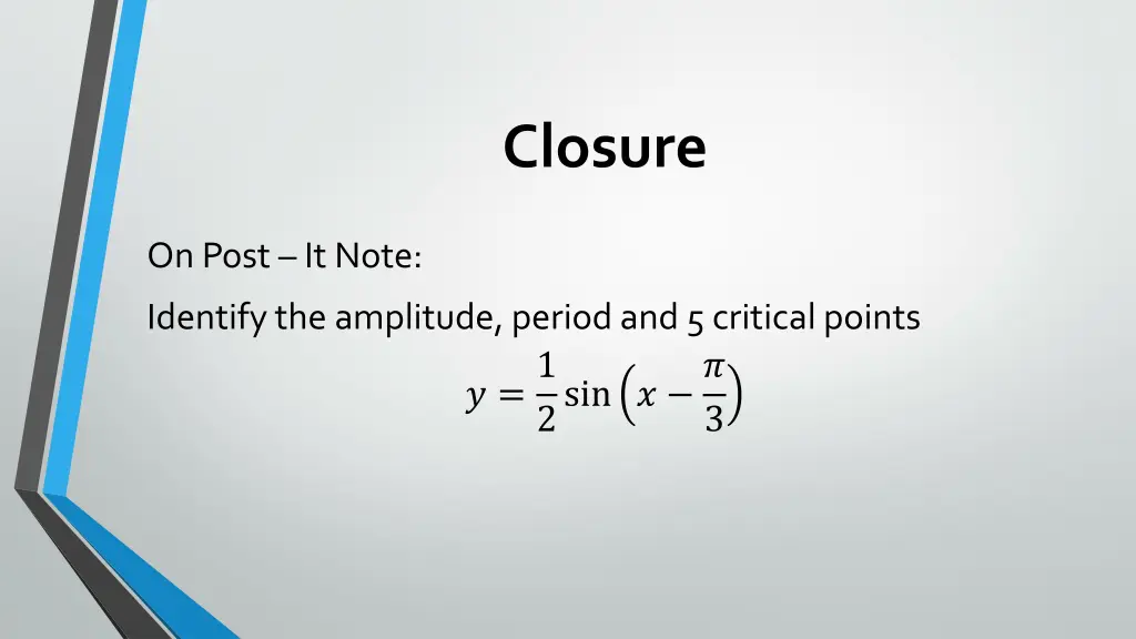 closure