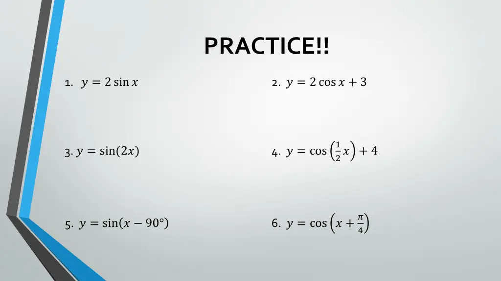 practice