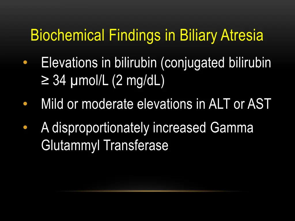 biochemical findings in biliary atresia