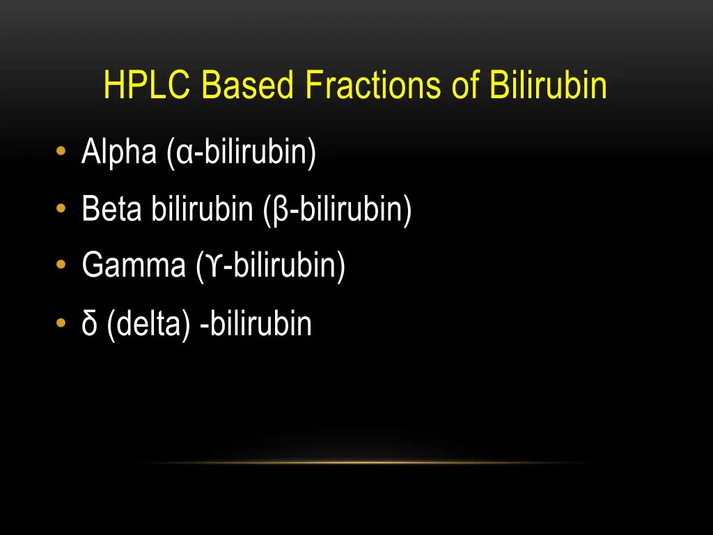 hplc based fractions of bilirubin 1