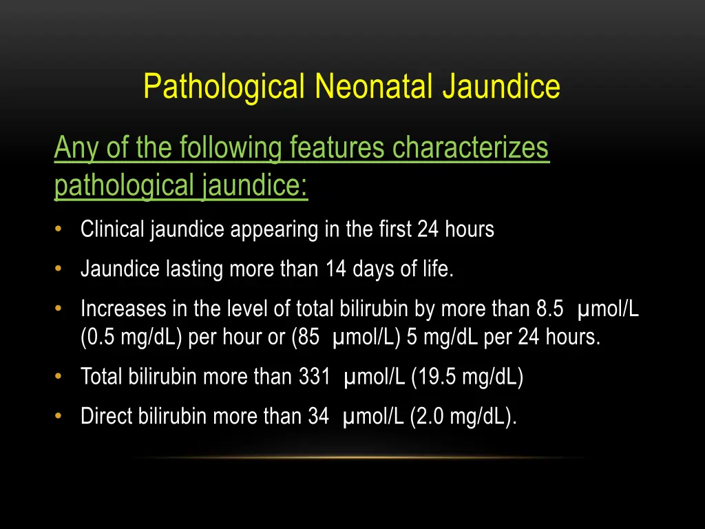 pathological neonatal jaundice