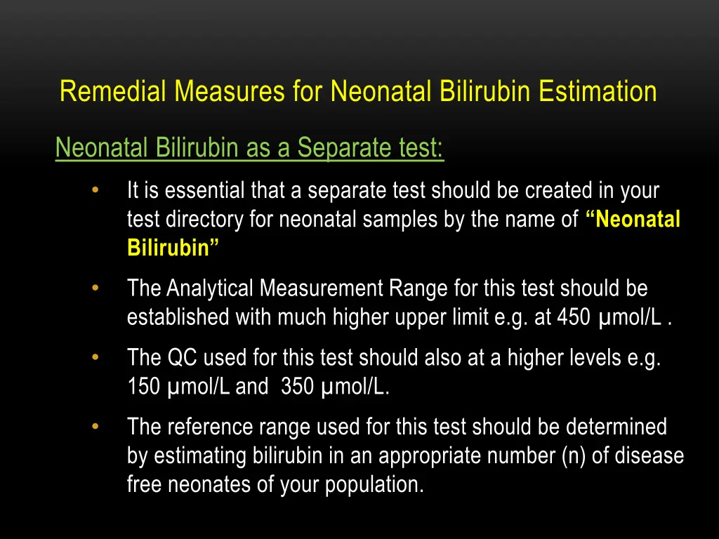 remedial measures for neonatal bilirubin 1