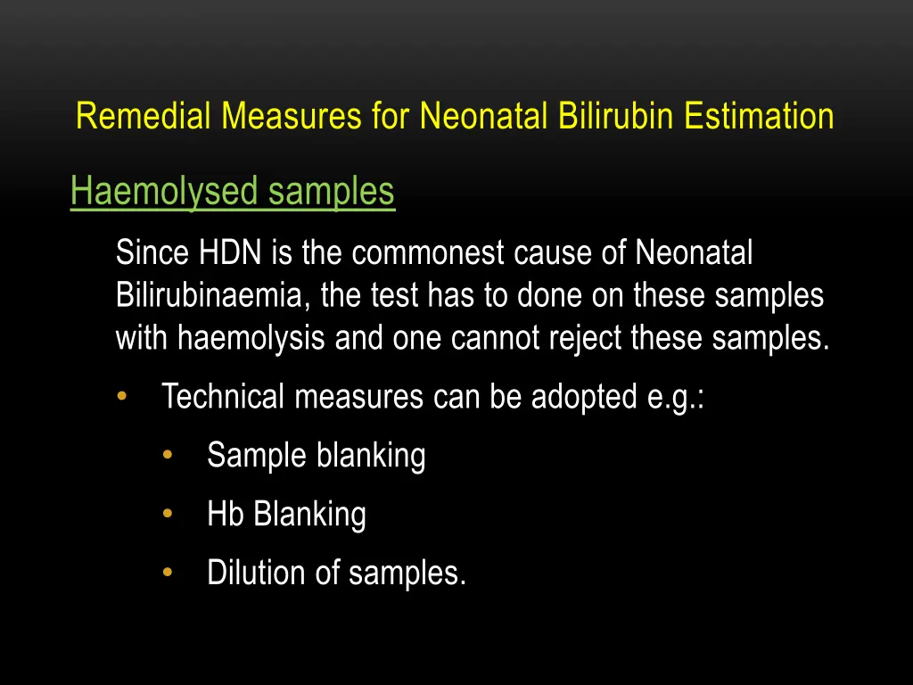 remedial measures for neonatal bilirubin