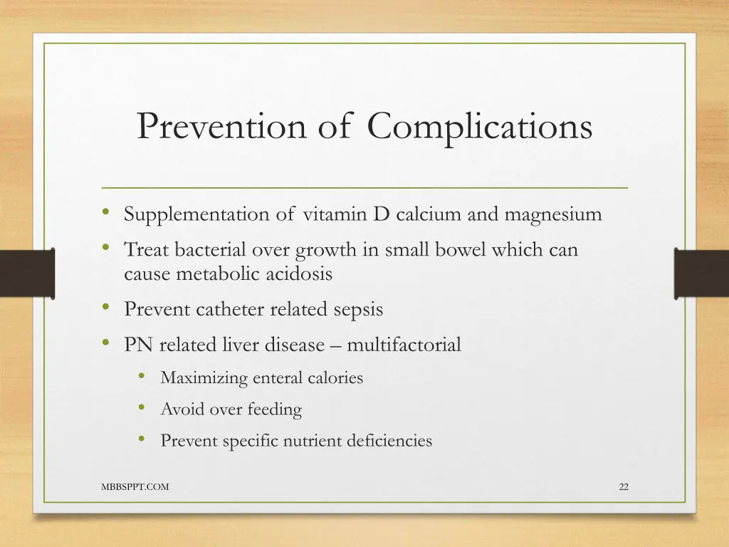 prevention of complications