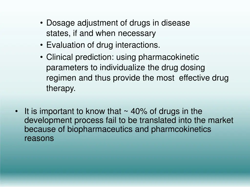 dosage adjustment of drugs in disease states