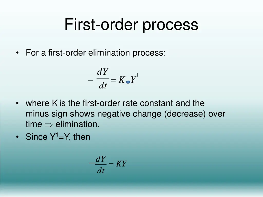 first order process