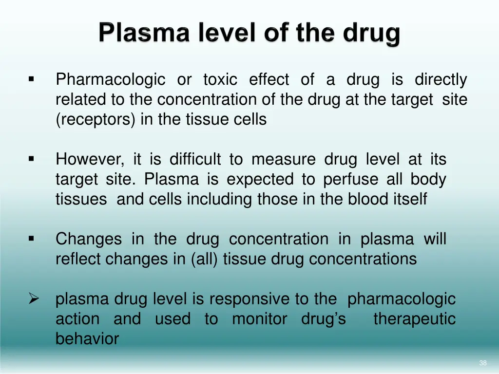 pharmacologic or toxic effect of a drug
