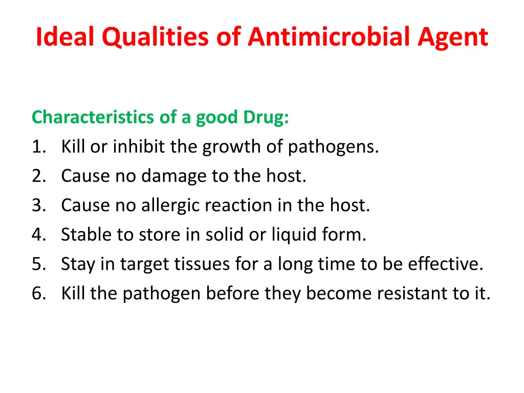 ideal qualities of antimicrobial agent