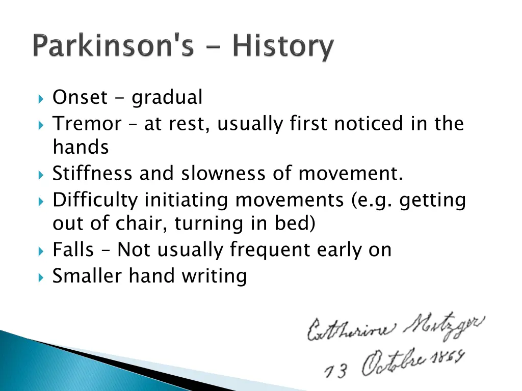 onset gradual tremor at rest usually first