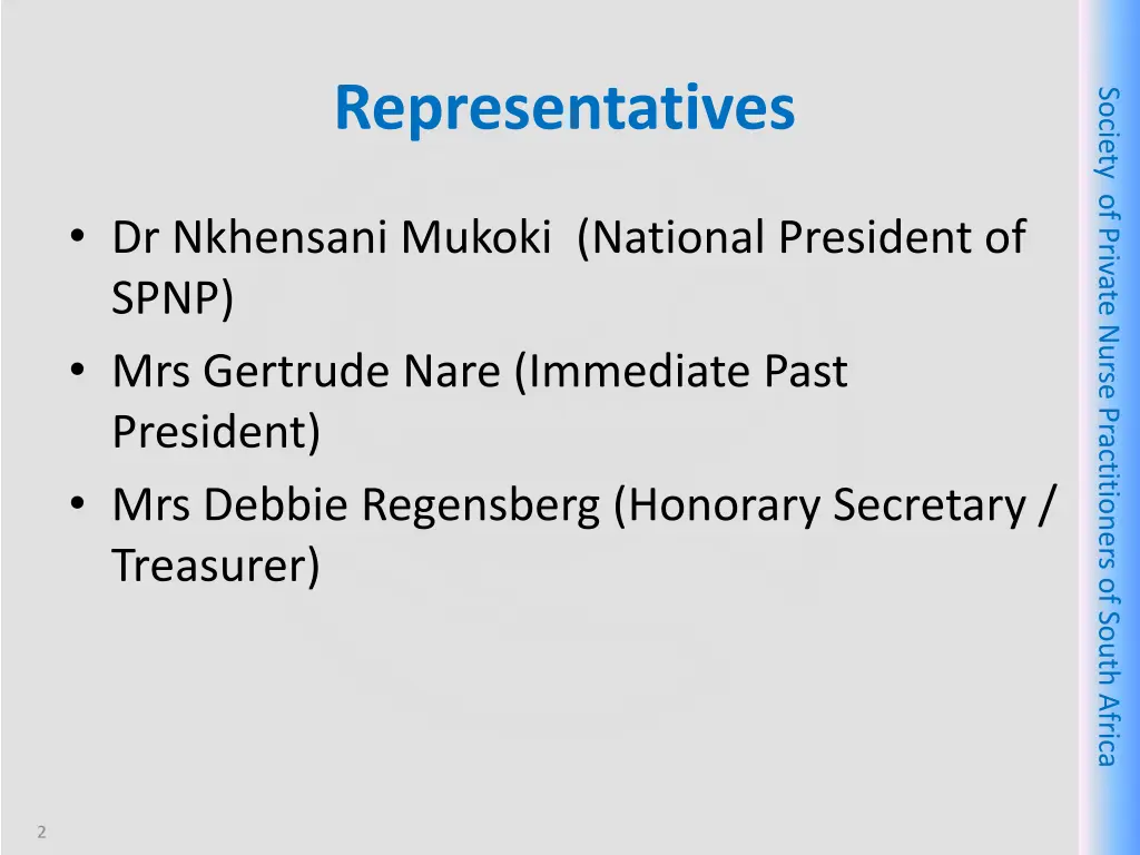 representatives