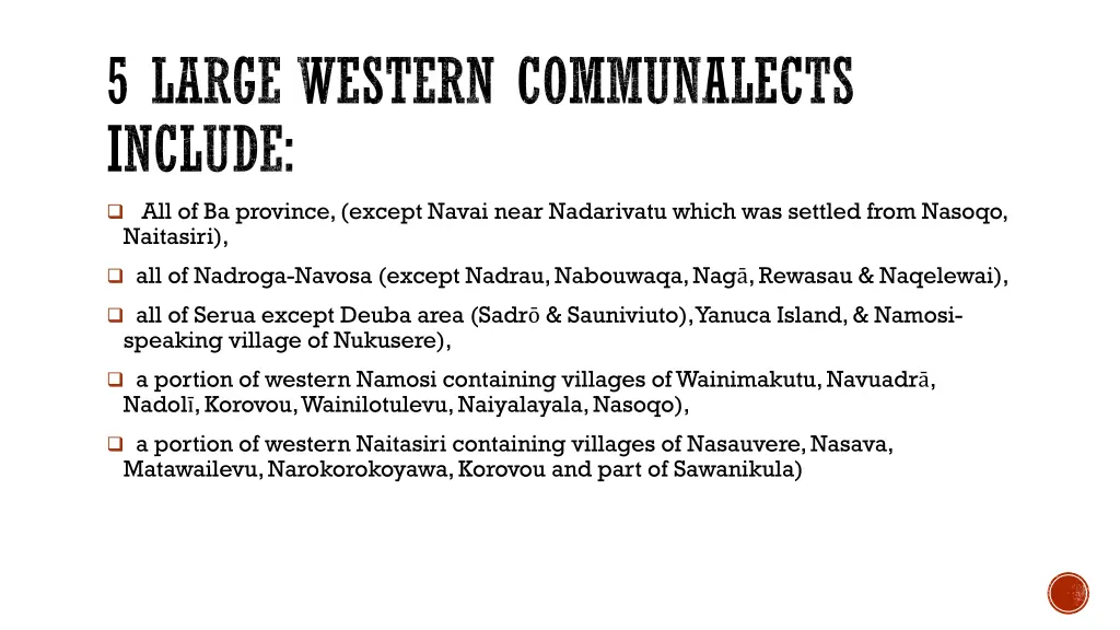 5 large western communalects include