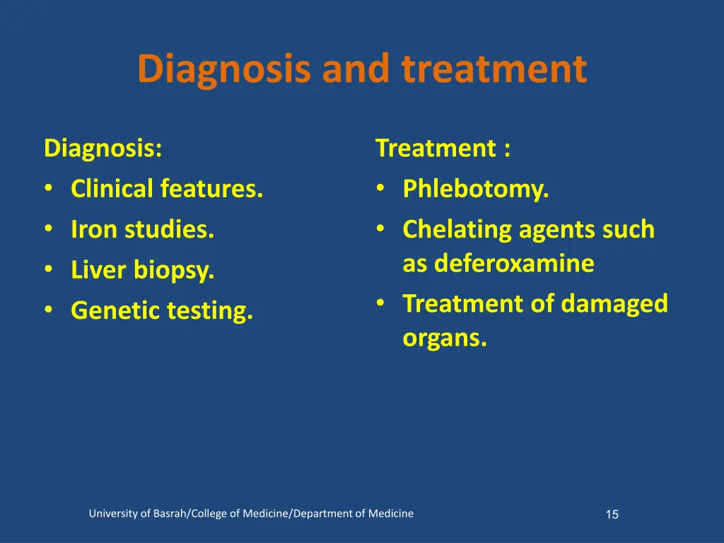 diagnosis and treatment