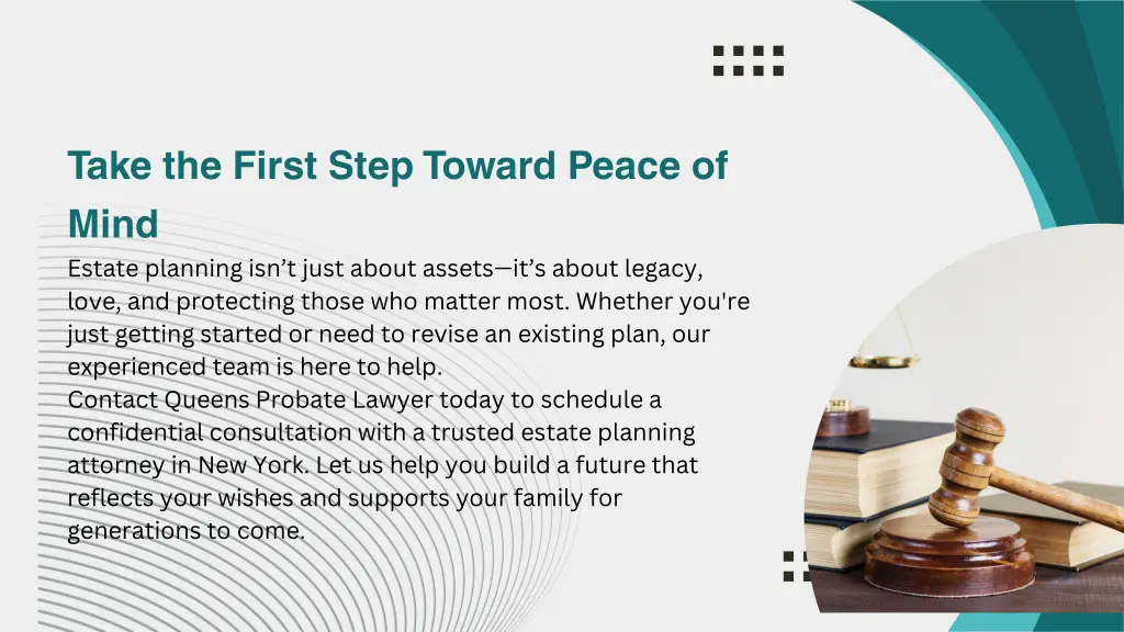 take the first step toward peace of mind estate