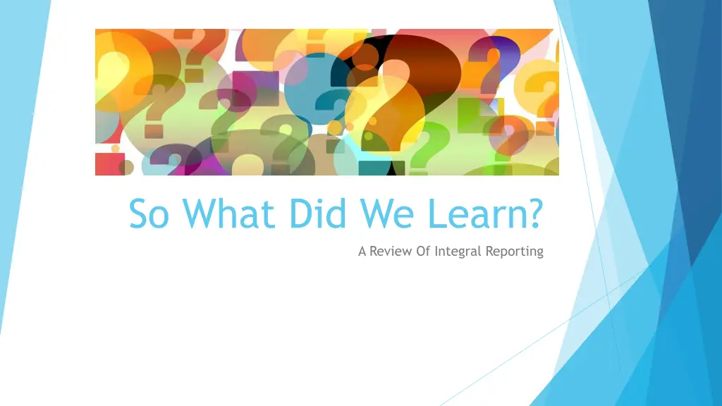 so what did we learn