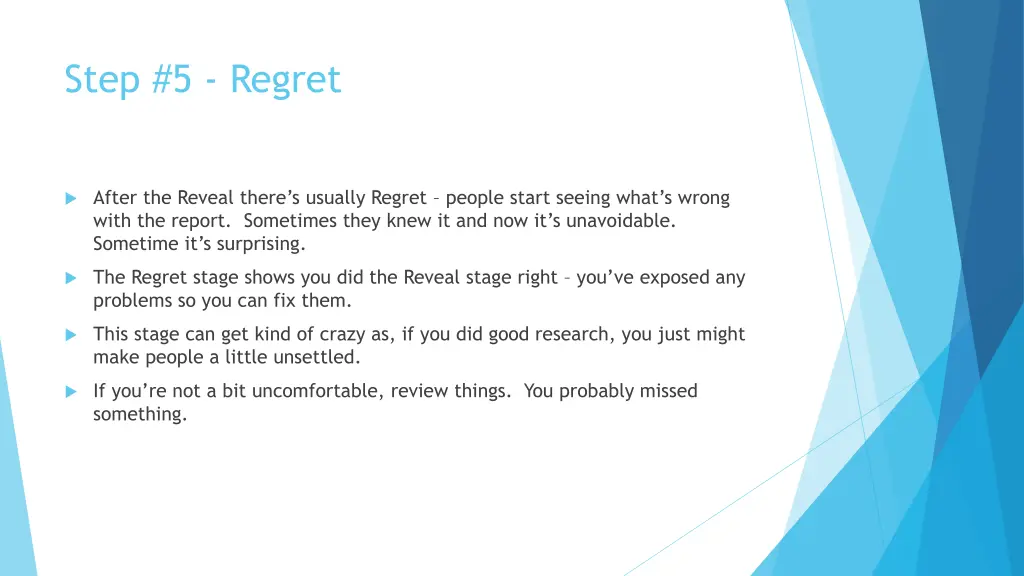 step 5 regret