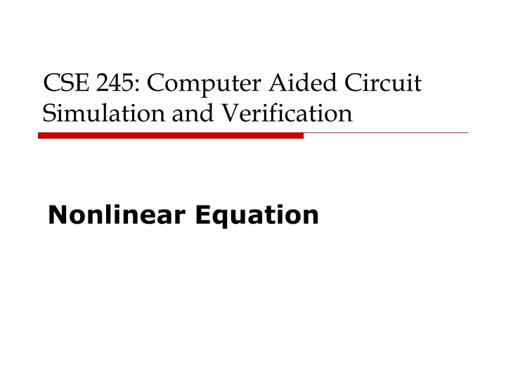 cse 245 computer aided circuit simulation
