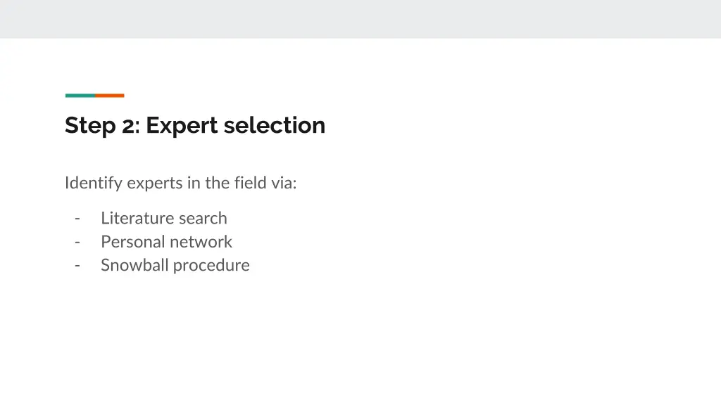 step 2 expert selection