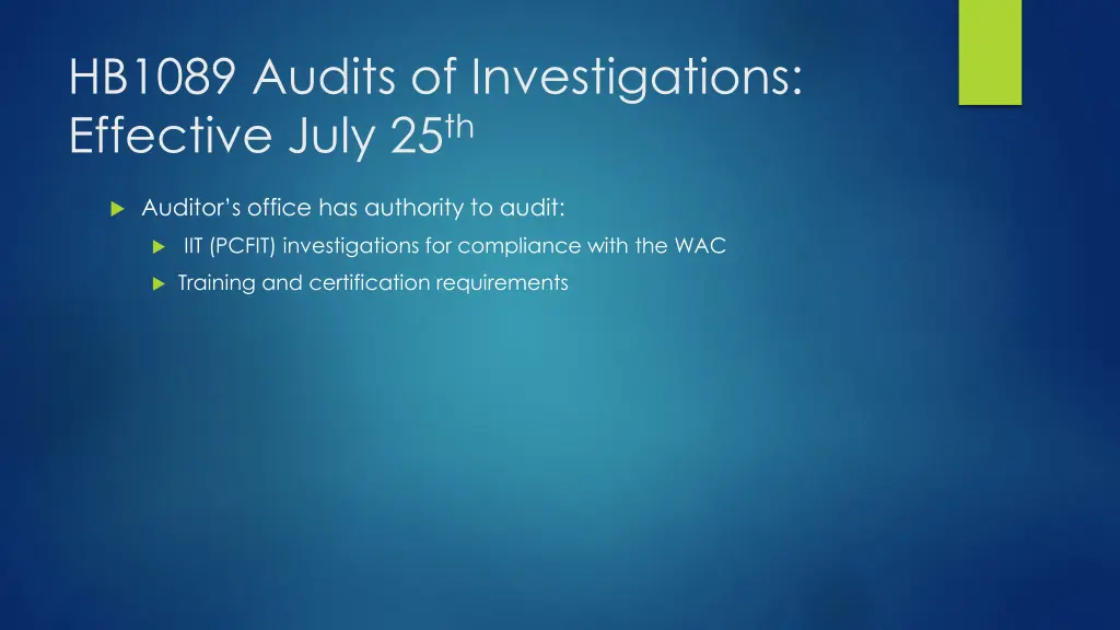 hb1089 audits of investigations effective july