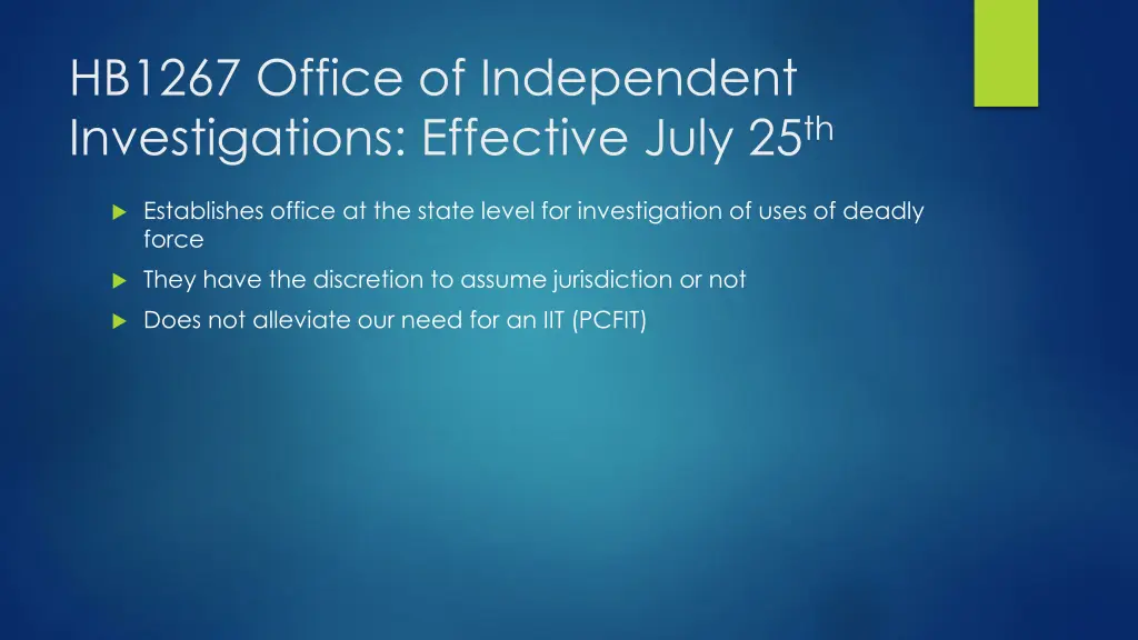 hb1267 office of independent investigations