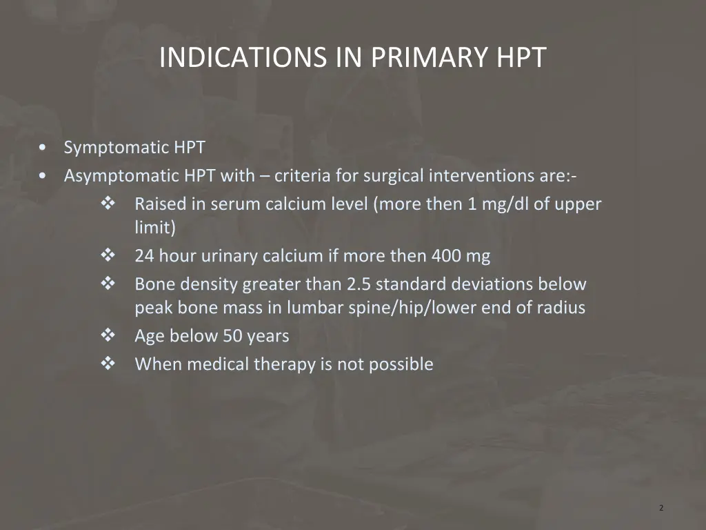 indications in primary hpt