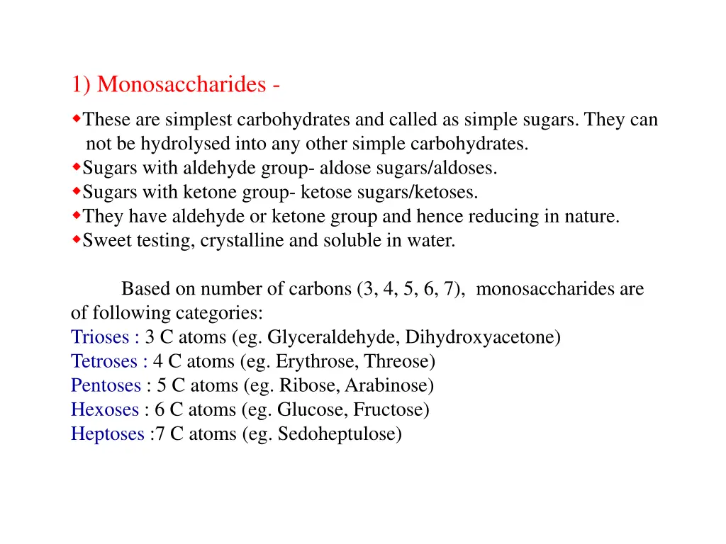 1 monosaccharides