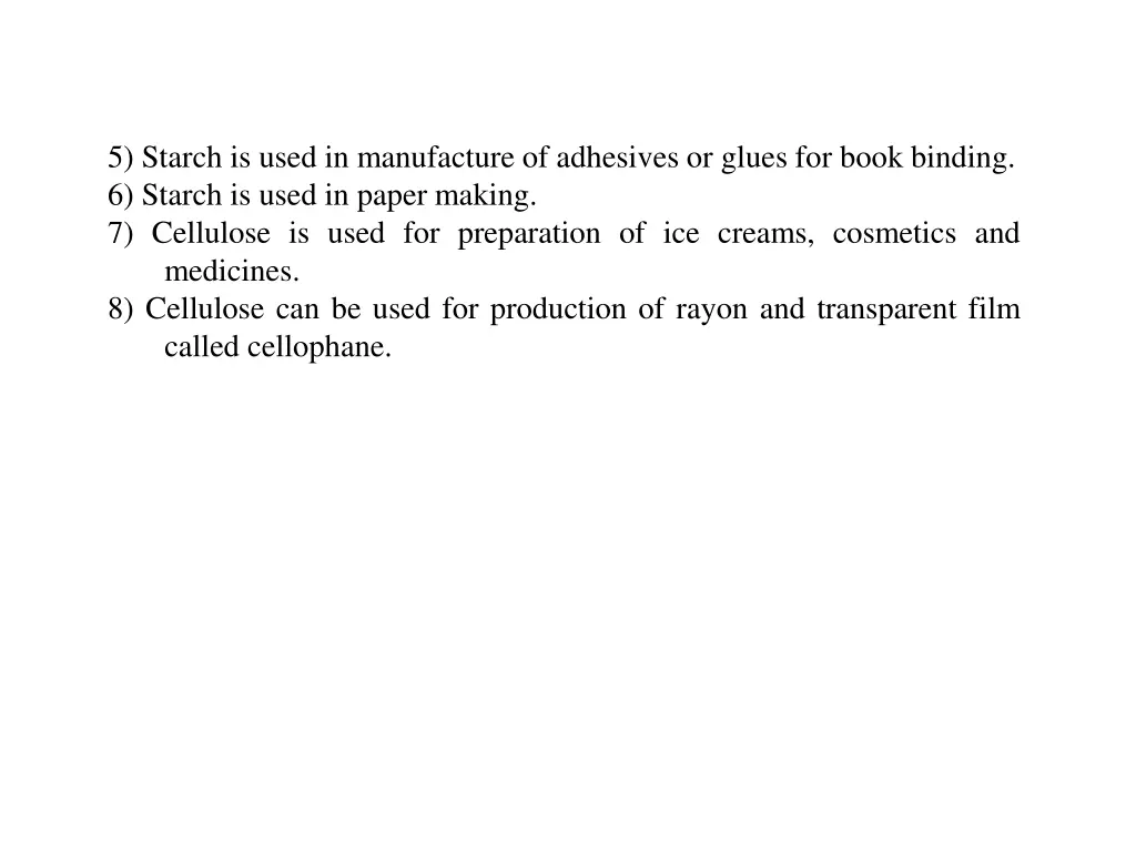 5 starch is used in manufacture of adhesives