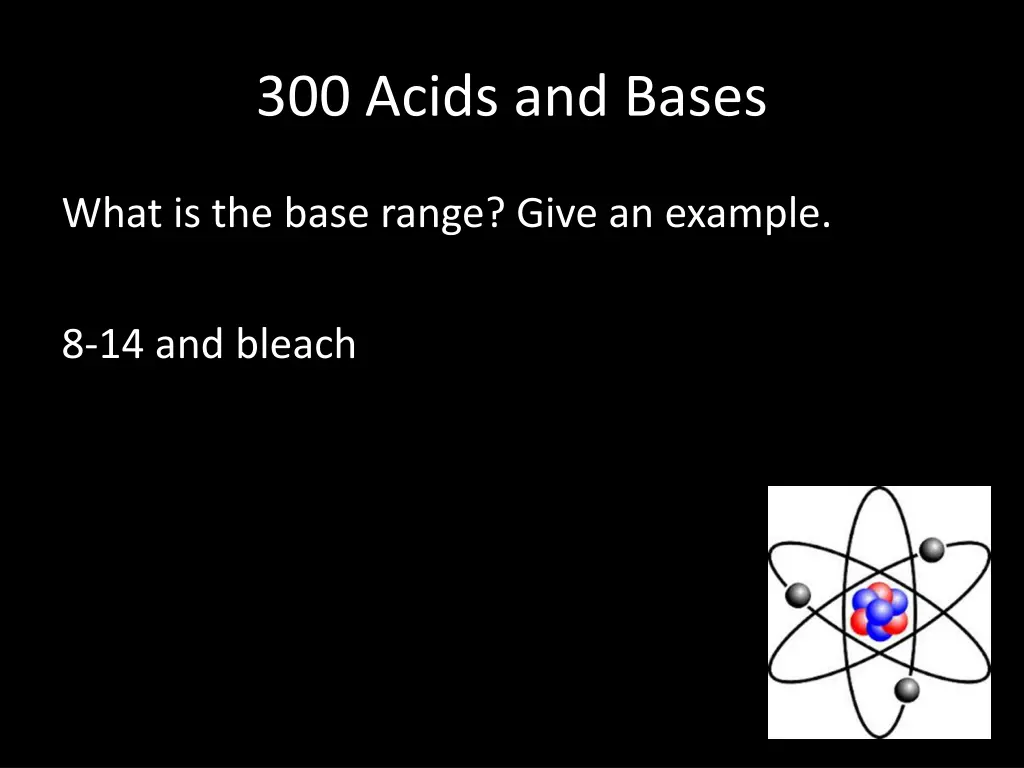 300 acids and bases