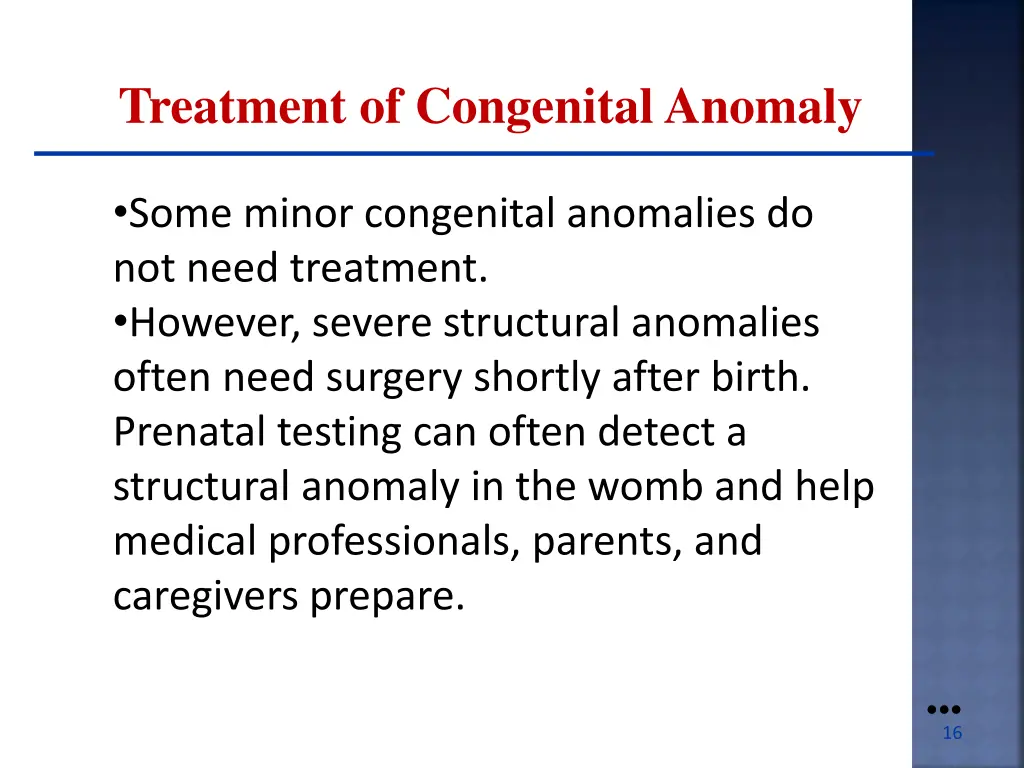 treatment of congenital anomaly