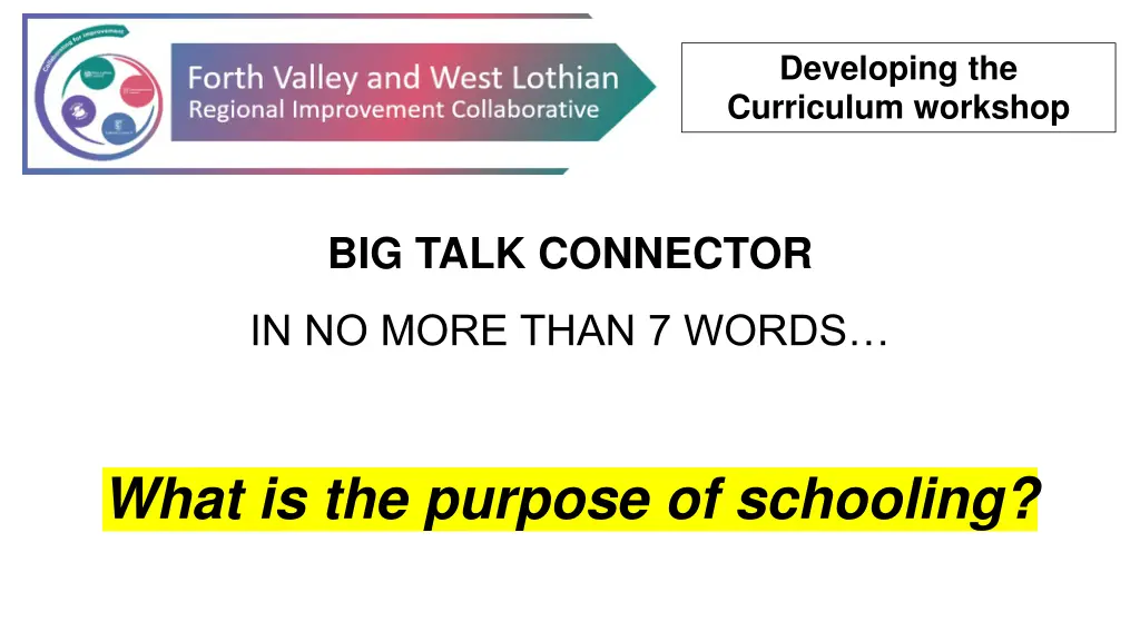 developing the curriculum workshop 1