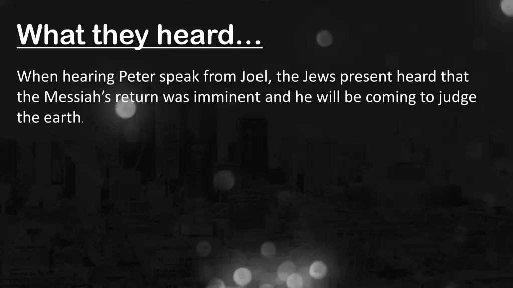 what they heard