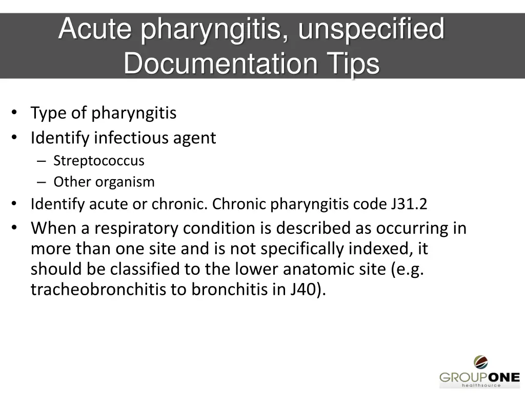 acute pharyngitis unspecified documentation tips