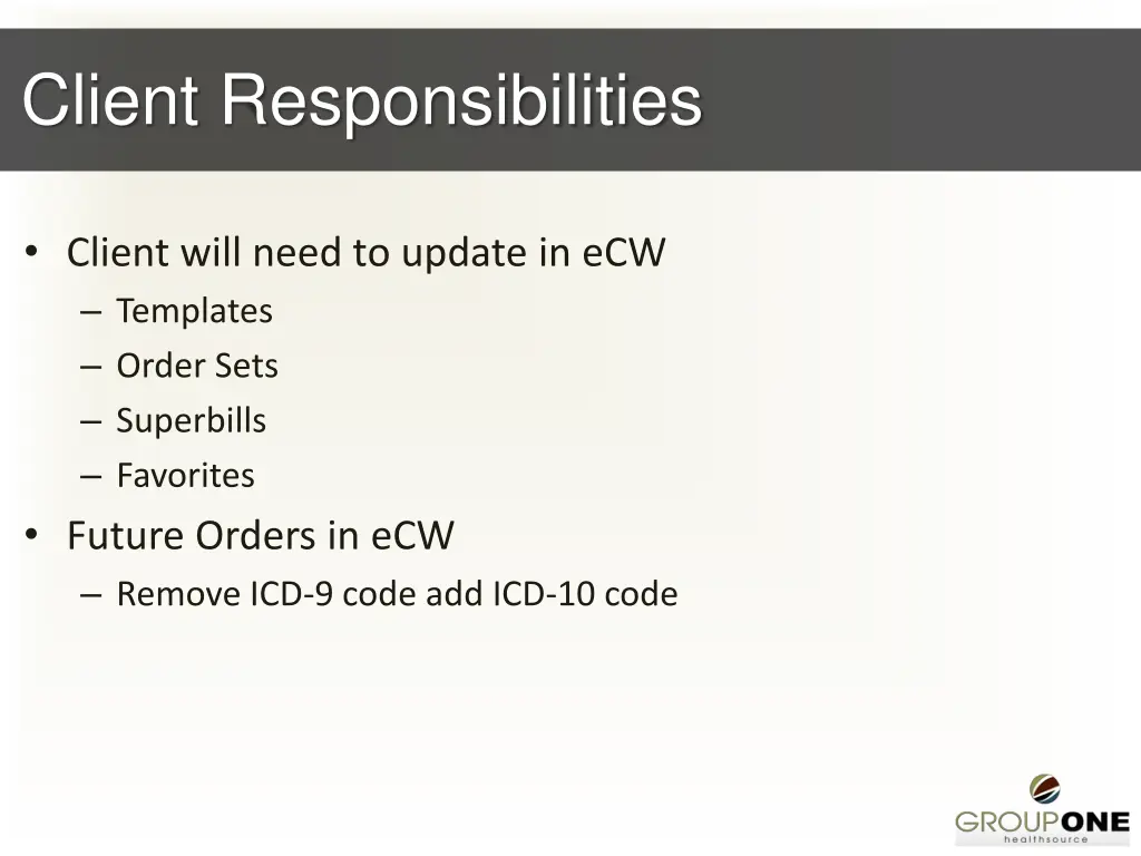 client responsibilities