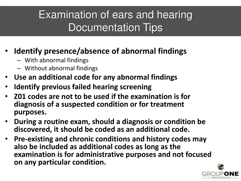 examination of ears and hearing documentation tips